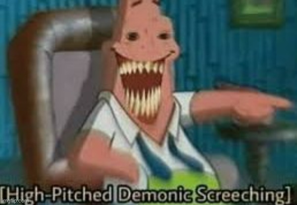 Patrick Screeching | image tagged in patrick screeching | made w/ Imgflip meme maker