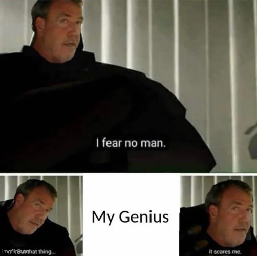 New template | image tagged in my genius | made w/ Imgflip meme maker