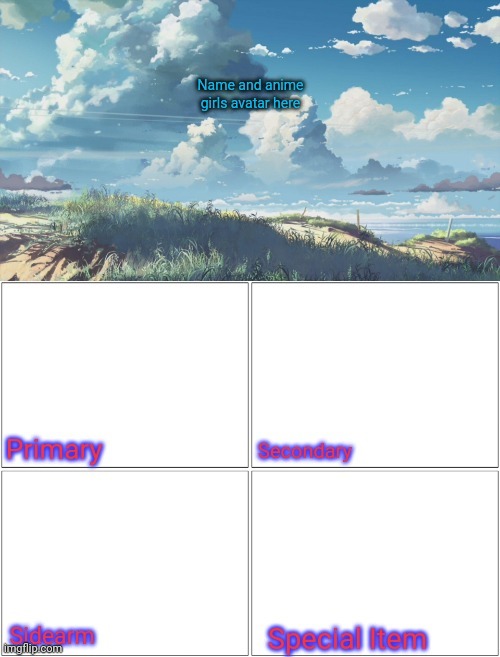 Anime girls army template | image tagged in anime girls army loadout,meme template,anime girls army | made w/ Imgflip meme maker
