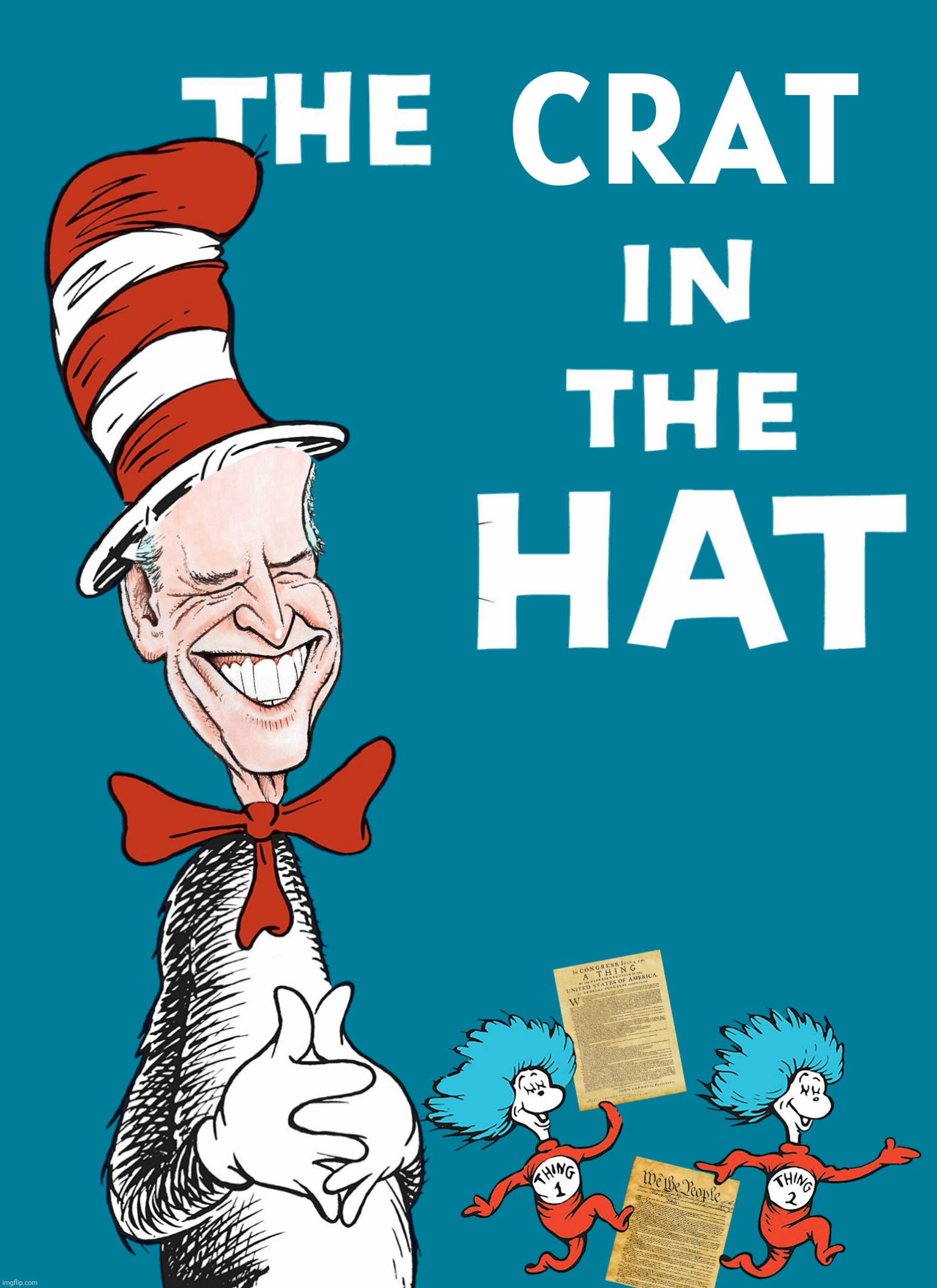 Bad Photoshop Sunday presents:  Thing 1 And Thing 2 | image tagged in bad photoshop sunday,joe biden,the cat in the hat,dr seuss | made w/ Imgflip meme maker