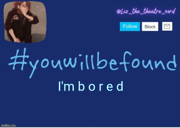 Liz the theater nerd template | I'm b o r e d | image tagged in liz the theater nerd template | made w/ Imgflip meme maker