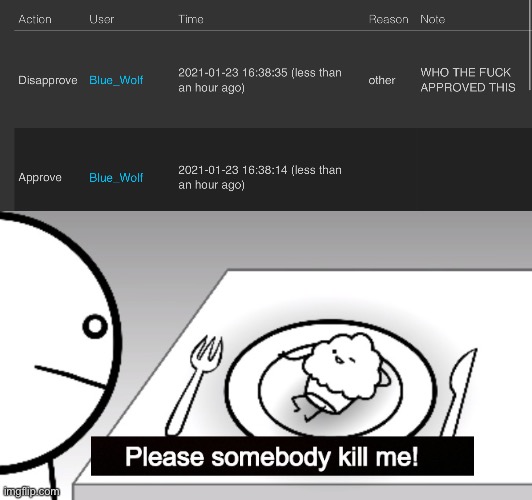 I’m a professional dumbass | image tagged in please somebody kill me | made w/ Imgflip meme maker