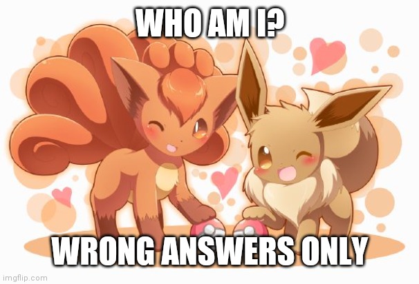 I hope this isnt "lewd" | WHO AM I? WRONG ANSWERS ONLY | made w/ Imgflip meme maker