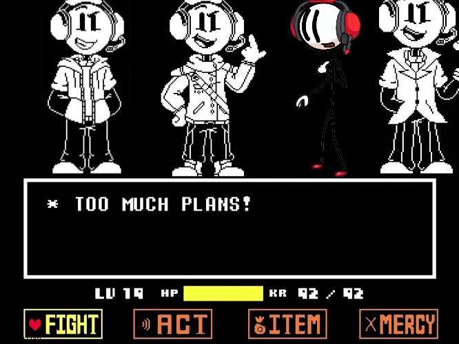 PLAN | image tagged in empty undertale battle,henry stickmin,undertale,charles calvin,charles,this is the greatest plan | made w/ Imgflip meme maker
