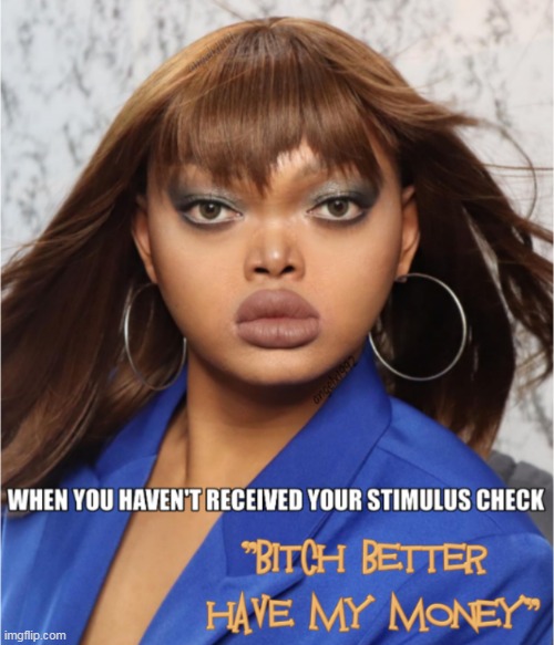 image tagged in rihanna,stimulus,check,money,coronavirus,covid-19 | made w/ Imgflip meme maker