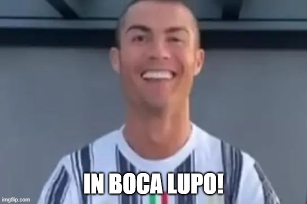 IN BOCA LUPO! | made w/ Imgflip meme maker