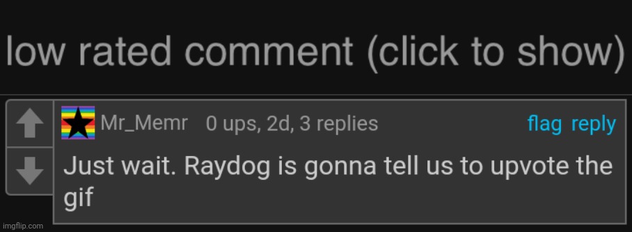This guy has to been a jerk alot | image tagged in low rated comment dark mode version,raydog | made w/ Imgflip meme maker