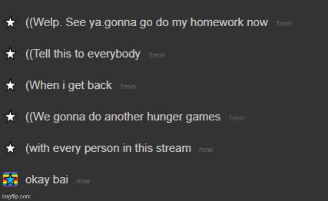 yaaaaaaay he gonna do homework and make hunger games!! | made w/ Imgflip meme maker