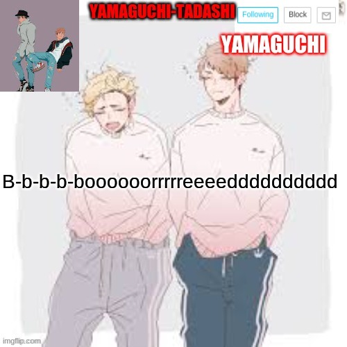 B-b-b-b-boooooorrrrreeeedddddddddd | made w/ Imgflip meme maker