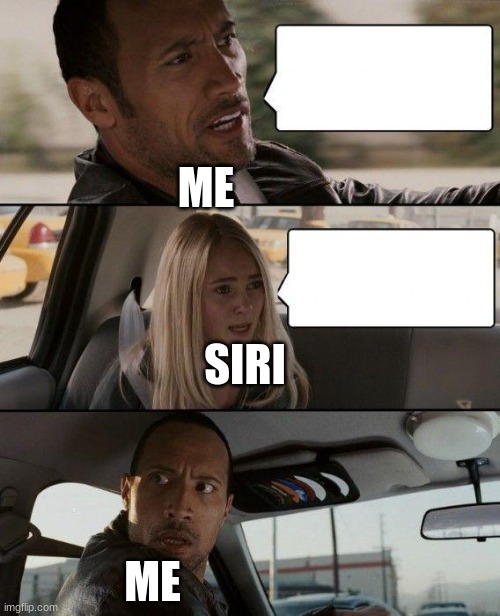 High Quality Siri vs. You conversation Blank Meme Template