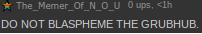 DO NOT BLASPHEME THE GRUBHUB! Blank Meme Template