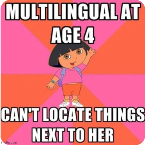 Dora, still the same at age 10 | image tagged in funny,dora | made w/ Imgflip meme maker