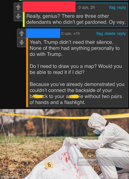 Takes a lickin’ and keeps on...oh, no he dead | image tagged in covering a dead body | made w/ Imgflip meme maker