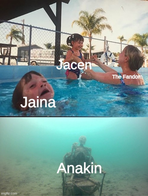 Solo Kids | Jacen; The Fandom; Jaina; Anakin | image tagged in mother ignoring kid drowning in a pool,star wars | made w/ Imgflip meme maker