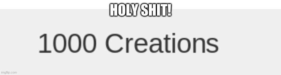 HOLY SHIT! | made w/ Imgflip meme maker