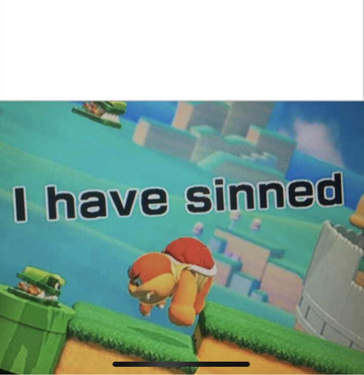 High Quality Sinned with white box :flushed: Blank Meme Template