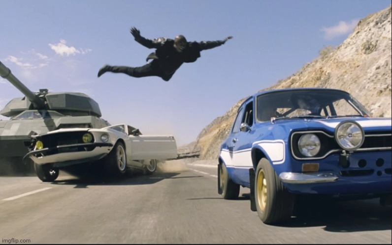 Fast and furious jump | image tagged in fast and furious jump | made w/ Imgflip meme maker