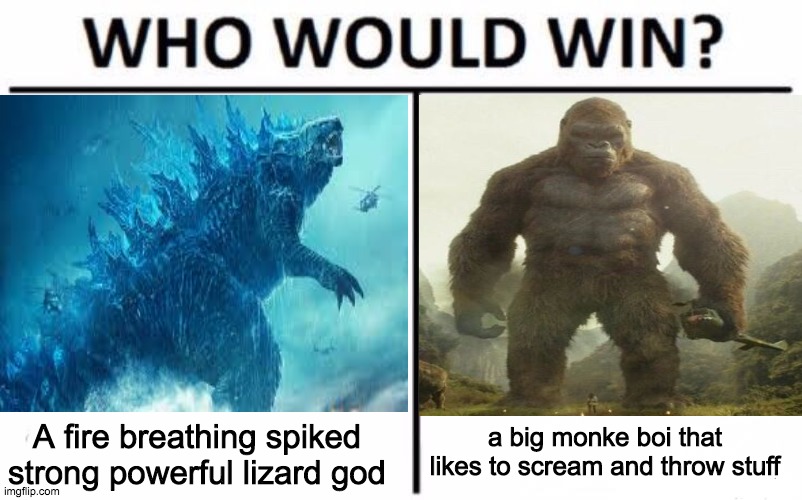 a big monke boi that likes to scream and throw stuff; A fire breathing spiked strong powerful lizard god | image tagged in reality | made w/ Imgflip meme maker