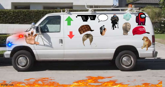 Big white van | image tagged in big white van | made w/ Imgflip meme maker