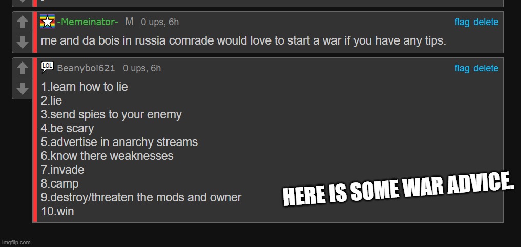yay | HERE IS SOME WAR ADVICE. | made w/ Imgflip meme maker
