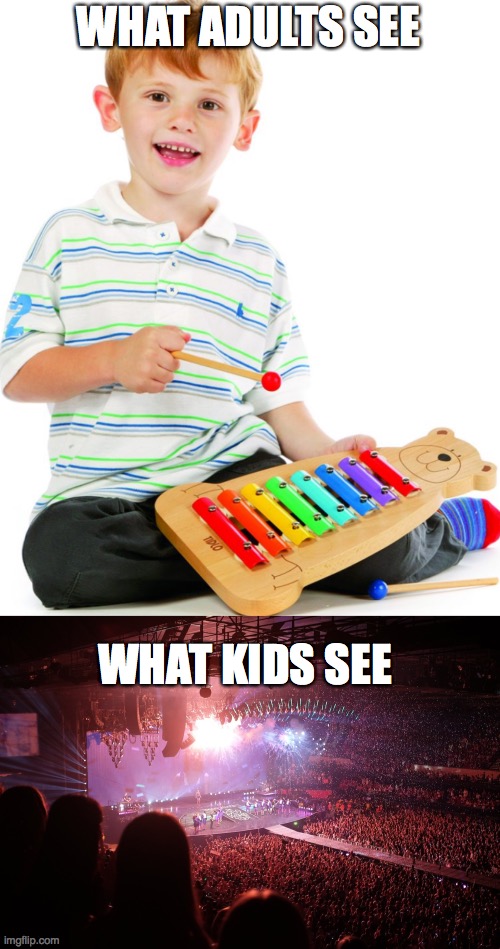 relatable? | WHAT ADULTS SEE; WHAT KIDS SEE | image tagged in what kids see,what adults see | made w/ Imgflip meme maker