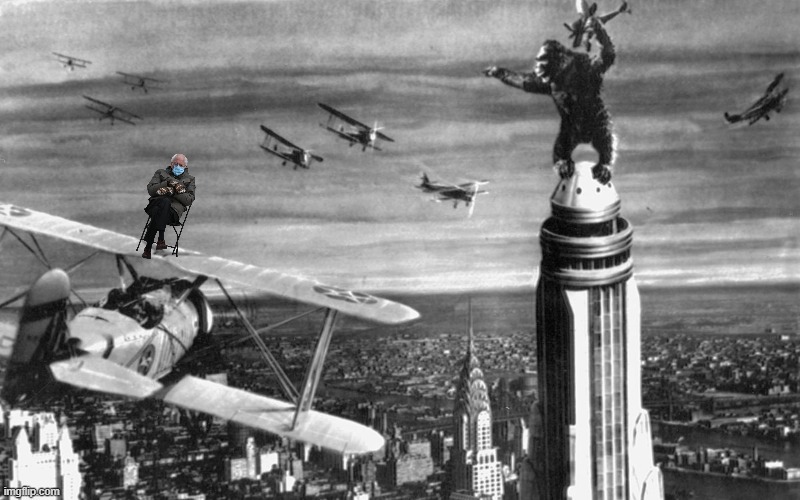 Mittens Bernie Sanders sitting on top of a biplane in 'King Kong' (1933). | image tagged in humor,political humor,political meme,bernie sanders mittens,bernie sanders,king kong | made w/ Imgflip meme maker