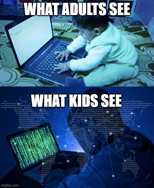 optimizing parents net worth... | WHAT ADULTS SEE; WHAT KIDS SEE | image tagged in hacker,what adults see,what kids see | made w/ Imgflip meme maker