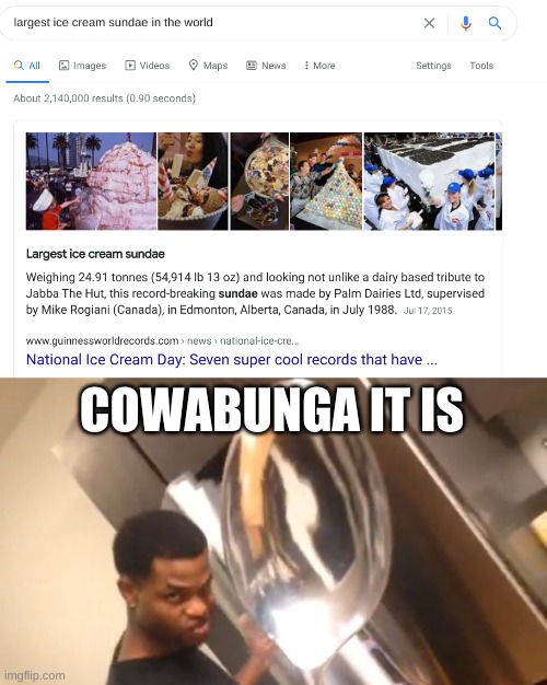 comically large spoon's time to shine | COWABUNGA IT IS | image tagged in memes,funny,ice cream,spoon,who would win,omg | made w/ Imgflip meme maker