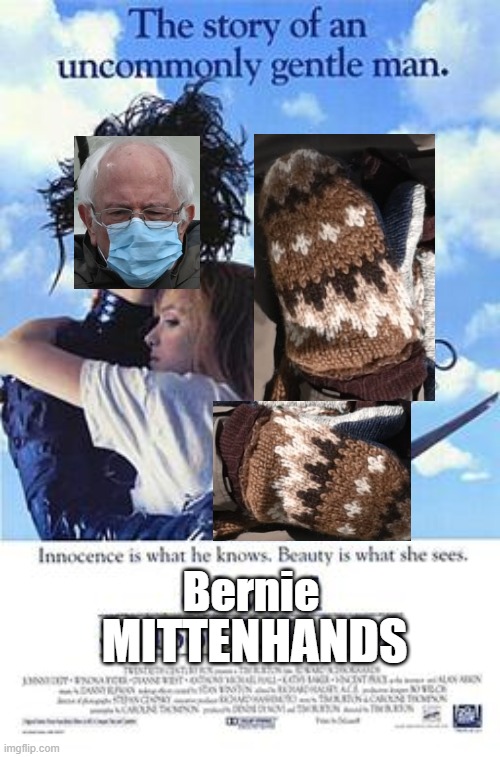 The first blockbuster movie of the year | Bernie; MITTENHANDS | image tagged in bernie mittens,bernie sitting | made w/ Imgflip meme maker