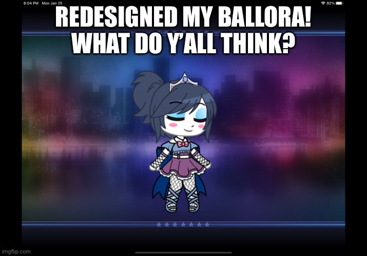 REDESIGNED MY BALLORA! WHAT DO Y’ALL THINK? | made w/ Imgflip meme maker