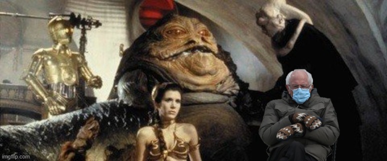 Funny Mittens Bernie Sanders meme with Bernie in Jabba the Hutt's palace. #StarWars | image tagged in memes,funny memes,bernie sanders mittens,bernie sanders,star wars,political memes | made w/ Imgflip meme maker