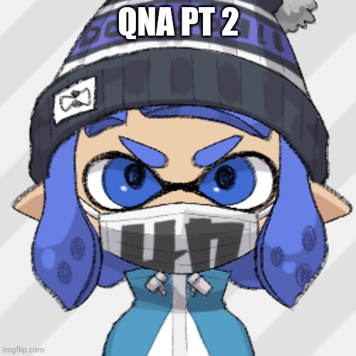 Inkling glaceon | QNA PT 2 | image tagged in inkling glaceon | made w/ Imgflip meme maker