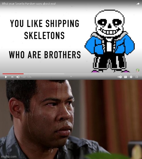 oh no they've caught on to me | image tagged in sweating bullets,undertale,sans undertale | made w/ Imgflip meme maker