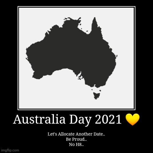 We all rightfully deserve a new date ???❤May 8th is good? (Represents 'Mate') | image tagged in politics,meanwhile in australia | made w/ Imgflip demotivational maker