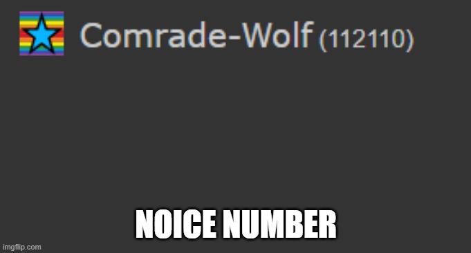 NOICE NUMBER | made w/ Imgflip meme maker