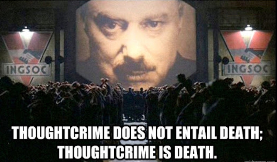 Thoughtcrime is death Blank Meme Template