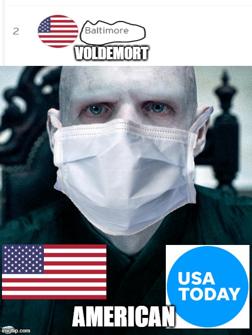 Voldemort USA version | VOLDEMORT; AMERICAN | image tagged in memes,funny memes,usa,dank memes | made w/ Imgflip meme maker