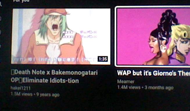 wap but its giornos theme death note x bakemonogatari | made w/ Imgflip meme maker