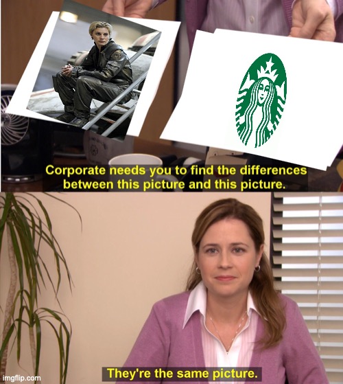 Starbuck's | image tagged in memes,they're the same picture,battlestar galactica,starbucks | made w/ Imgflip meme maker