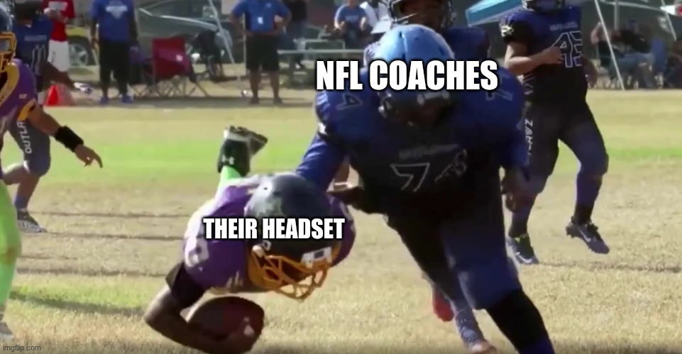 Coaches need to keept their cool | NFL COACHES; THEIR HEADSET | image tagged in playstation players to their controller,nfl,coach,football,funny meme | made w/ Imgflip meme maker