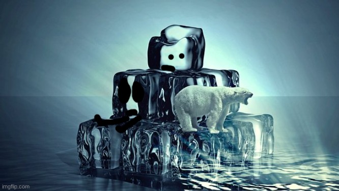 ICE CAP | image tagged in ice cap | made w/ Imgflip meme maker