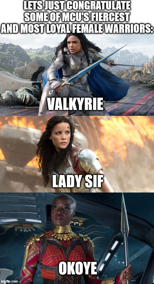 Thx ladies, for your service. | image tagged in thor ragnarok,thor,black panther | made w/ Imgflip meme maker