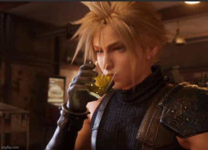 Cloud Strife drinking | image tagged in cloud strife drinking | made w/ Imgflip meme maker