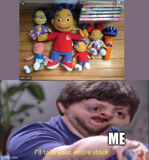 sid the science KID | ME | image tagged in jon tron ill take your entire stock | made w/ Imgflip meme maker
