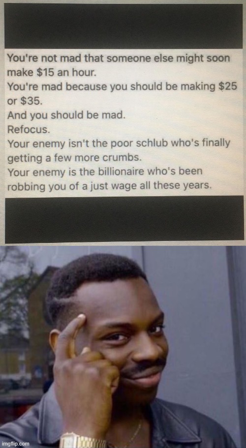 roll safe think about it | image tagged in minimum wage,black guy pointing at head,roll safe think about it,wages,income inequality,inequality | made w/ Imgflip meme maker