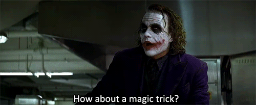 Joker Dark Knight Rises How about a magic trick? Blank Meme Template