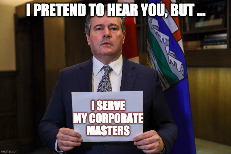 I PRETEND TO HEAR YOU, BUT ... I SERVE MY CORPORATE MASTERS | made w/ Imgflip meme maker