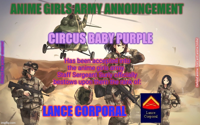 Welcome aboard Circus baby! | CIRCUS BABY PURPLE; LANCE CORPORAL | image tagged in anime girls army,announcement,joins the battle | made w/ Imgflip meme maker