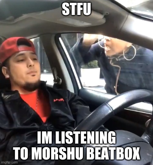 RTX on | STFU; IM LISTENING TO MORSHU BEATBOX | image tagged in stfu im listening to,morshu,beatbox,stfu | made w/ Imgflip meme maker