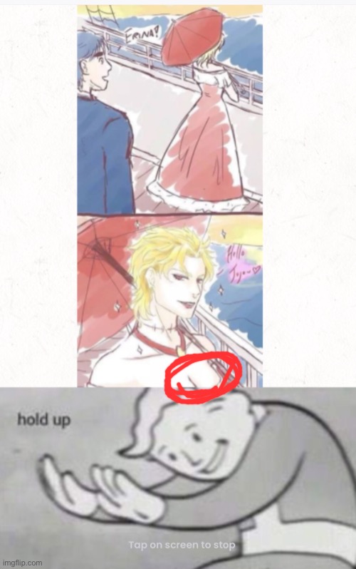 WAIT DIO IS FEMALE | image tagged in memes,funny memes | made w/ Imgflip meme maker